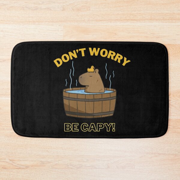 Item preview, Don't Worry Be Capy Funny Gift designed and sold by Smobee.