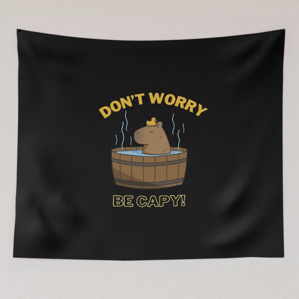 Item preview, Don't Worry Be Capy Funny Gift designed and sold by Smobee.