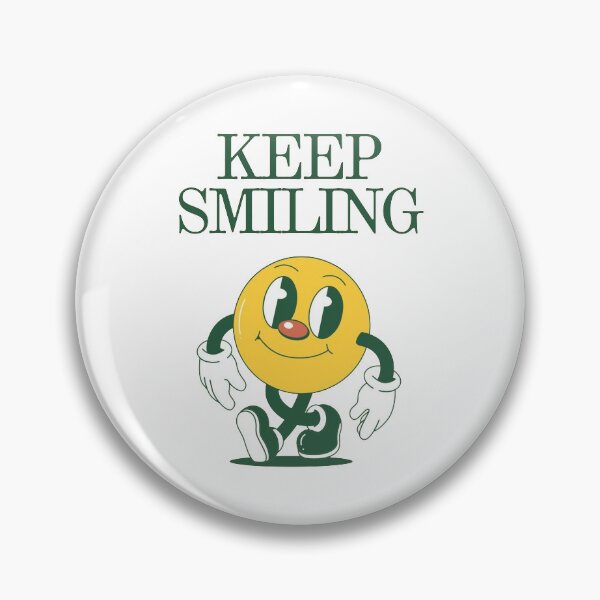 Item preview, Keep Smiling designed and sold by RandomQuotezz.