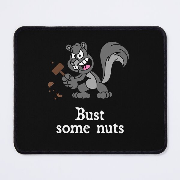 Item preview, ¡Revienta algunas nueces! designed and sold by WhackoDesigns.