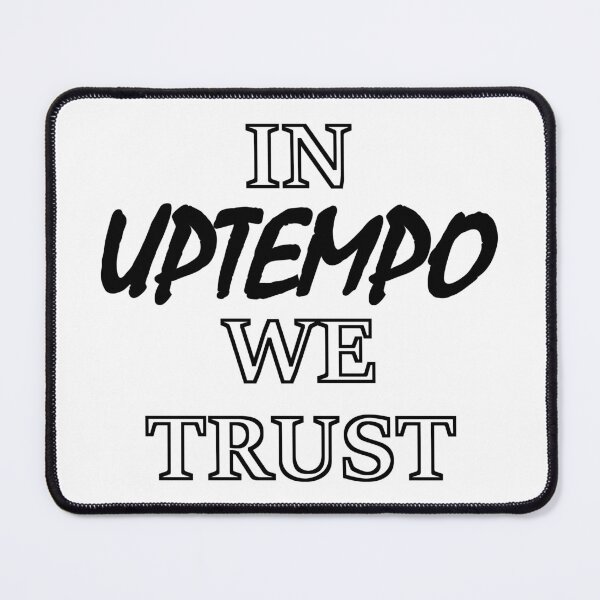 Item preview, In Uptempo We Trust designed and sold by SPAZE-Typo.