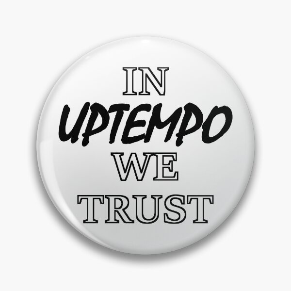 Item preview, In Uptempo We Trust designed and sold by SPAZE-Typo.