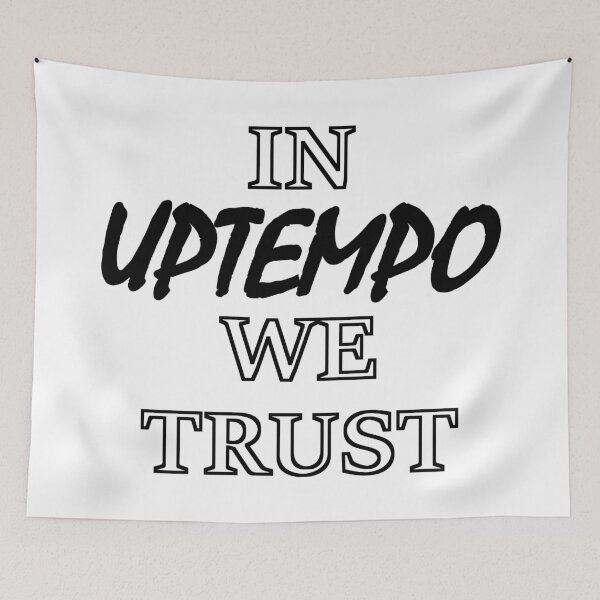 Item preview, In Uptempo We Trust designed and sold by SPAZE-Typo.