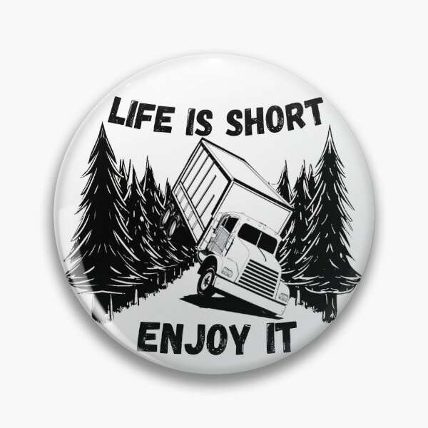 Item preview, Truck Drivers Life is Short designed and sold by Orsik.