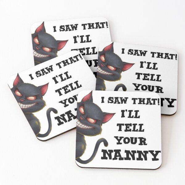Item preview, I saw that i'll tell your Nanny - funny cat meme designed and sold by Micjr.