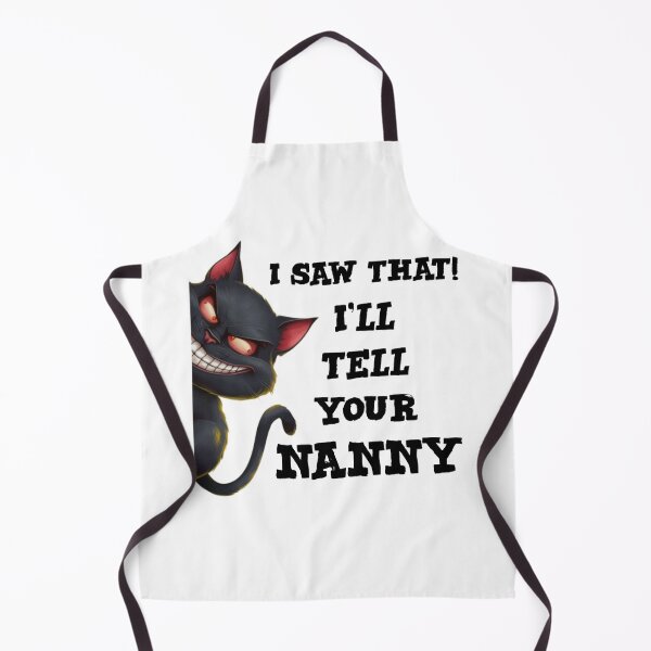 Item preview, I saw that i'll tell your Nanny - funny cat meme designed and sold by Micjr.