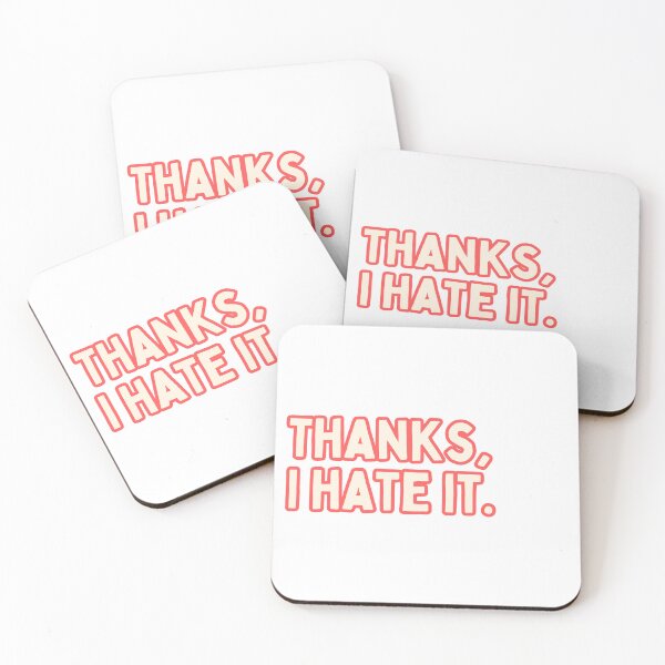 Item preview, Thanks, I Hate It. designed and sold by Maci-Palermo.