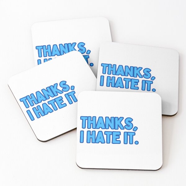 Item preview, Thanks, I Hate It. designed and sold by Maci-Palermo.
