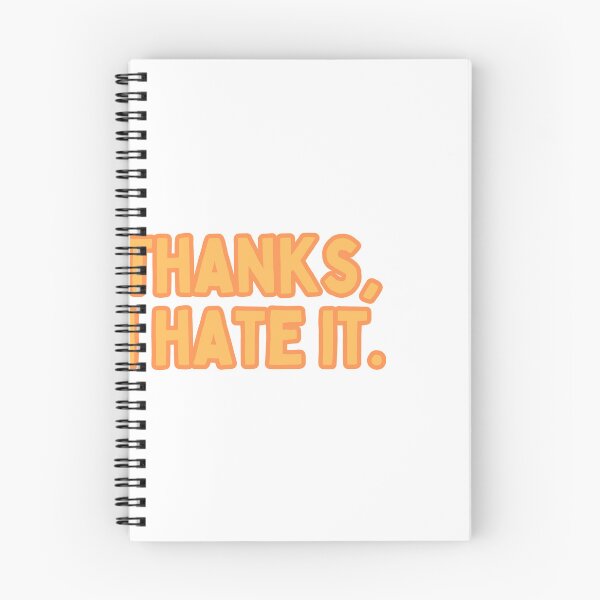 Item preview, Thanks, I Hate It. designed and sold by Maci-Palermo.