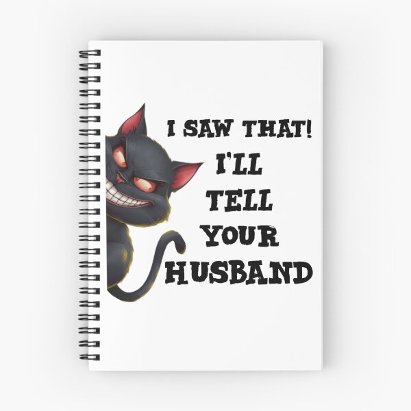 Item preview, I saw that i'll tell your husband - funny cat meme designed and sold by Micjr.