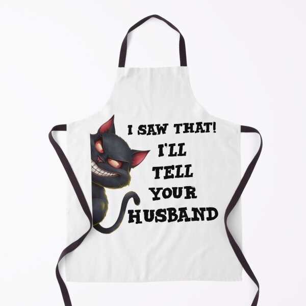 Item preview, I saw that i'll tell your husband - funny cat meme designed and sold by Micjr.