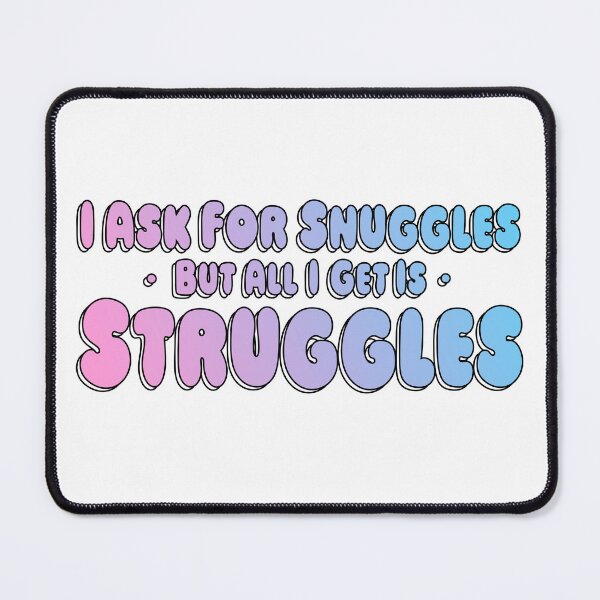 Item preview, All I Get Is Struggles designed and sold by sageletrox.
