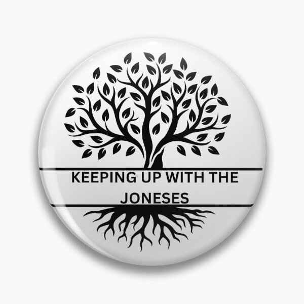 Item preview, KEEPING UP WITH THE JONESES designed and sold by Genealogyteam.