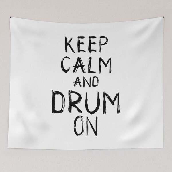 Item preview, Keep Calm and Drum On: Percussionist's Motto Tee designed and sold by SRZT.