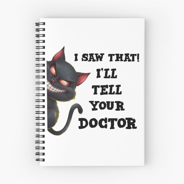 Item preview, I saw that I'll tell your doctor - funny cat meme designed and sold by Micjr.