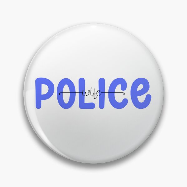 Item preview, Law Enforcement - Police wife designed and sold by John Henry Olivarez.
