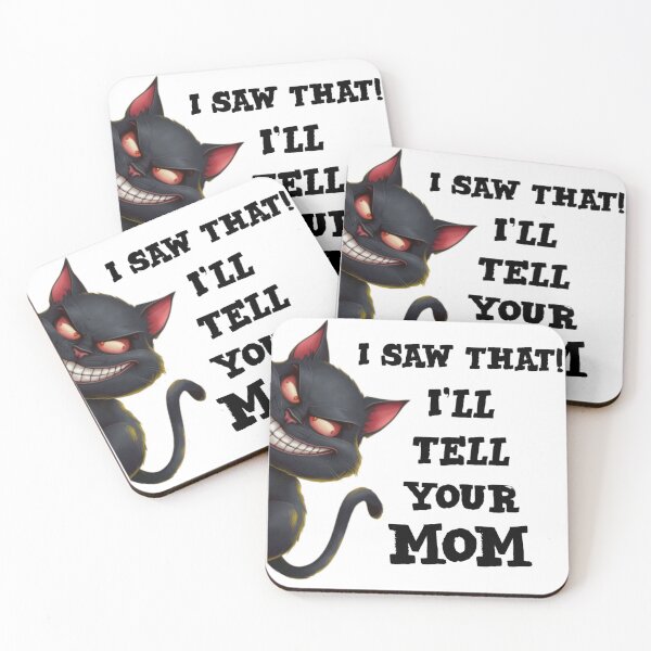 Item preview, I saw that I'll tell your mom - funny cat meme designed and sold by Micjr.