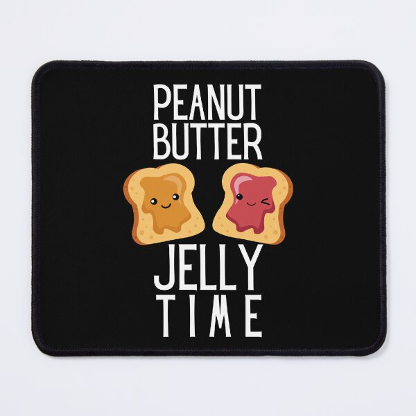 Item preview, Peanut Butter Jelly Time - Delicious Spread Food Lover designed and sold by TeeFleet Noble.