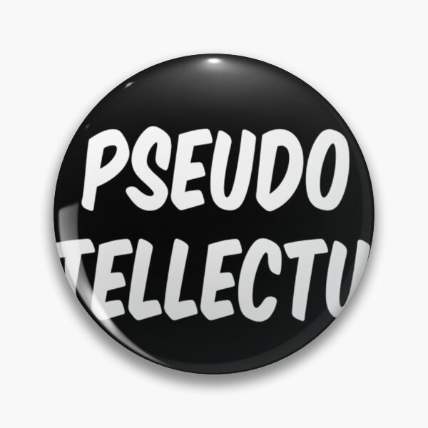 Item preview,  Pseudo Intellectual designed and sold by Raymelmas12.