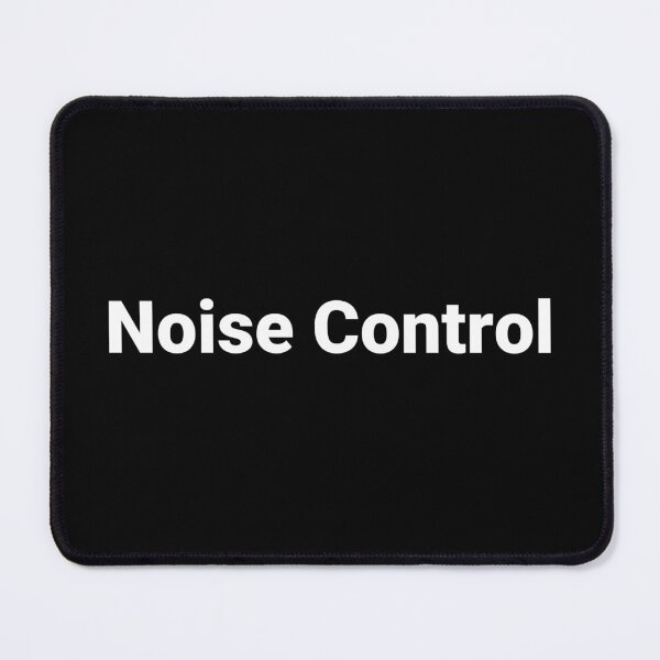 Item preview, Noise Control designed and sold by Text-based T-Shirts and Gifts.
