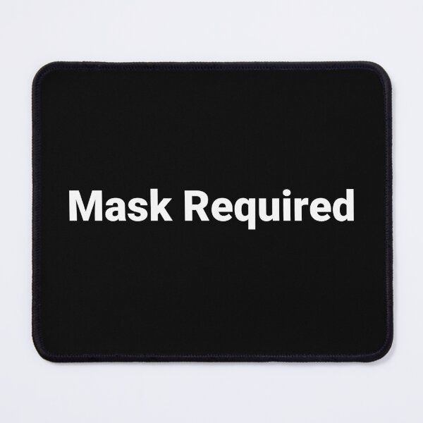 Item preview, Mask Required designed and sold by Text-based T-Shirts and Gifts.