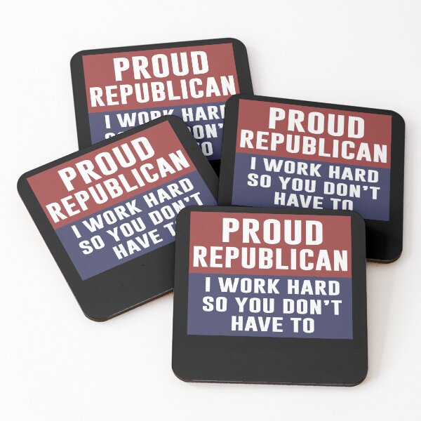 Item preview, Proud Republican I Work Hard So You Don't Have To designed and sold by anaotradnova.