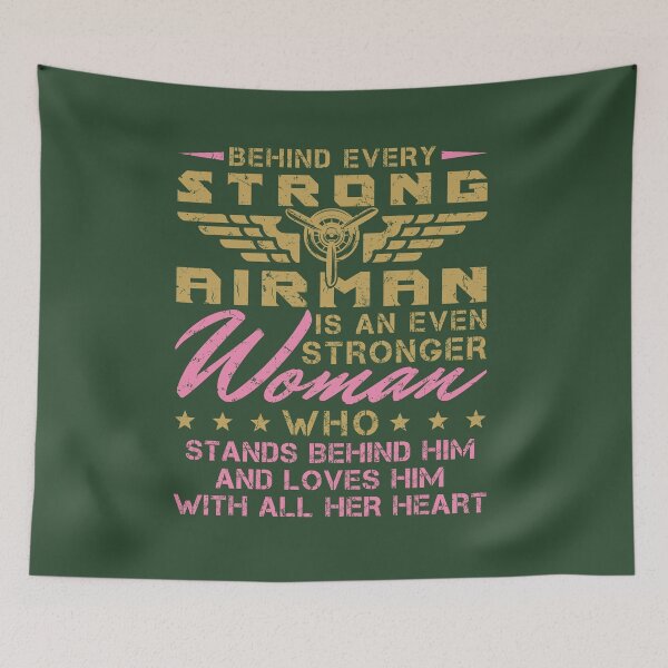 Item preview, Behind Every Strong Airman Military Wife Girlfriend designed and sold by jaygo.
