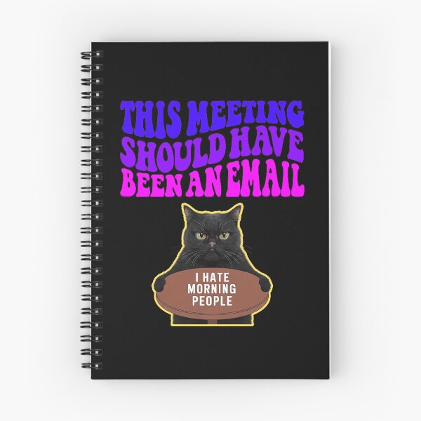 Item preview, This Meeting Should Have Been An Email designed and sold by WoodburyLake.