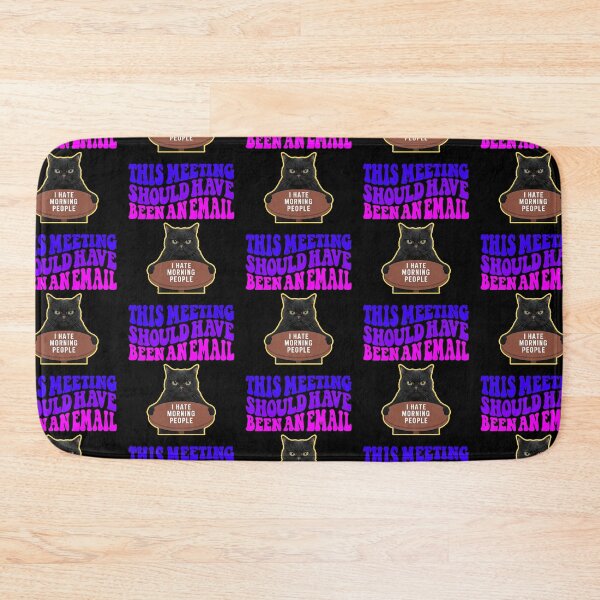 Item preview, This Meeting Should Have Been An Email designed and sold by WoodburyLake.