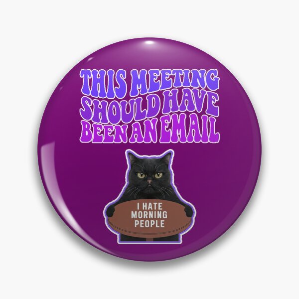 Item preview, This Meeting Should Have Been An Email designed and sold by WoodburyLake.