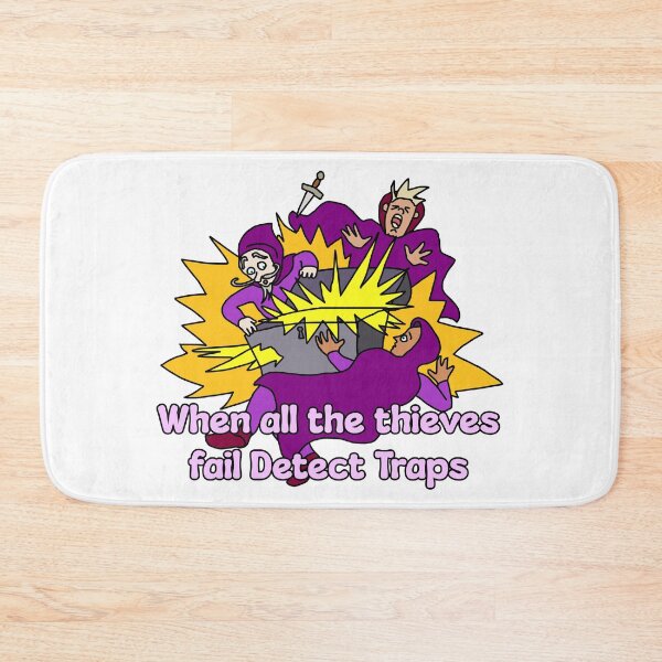 Item preview, When all the thieves fail Detect Traps designed and sold by BrushAndPen.