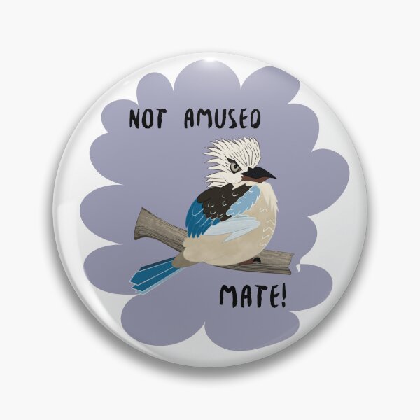 Item preview, Not Amused Mate Grumpy Kookaburra designed and sold by lozsart.