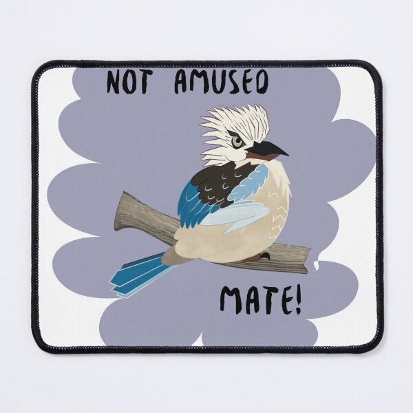 Item preview, Not Amused Mate Grumpy Kookaburra designed and sold by lozsart.