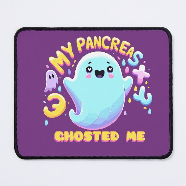 Item preview, my pancreas ghosted me,diabetes day designed and sold by toobel.