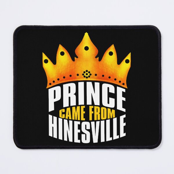 Item preview, Prince Came From Hinesville, Hinesville Georgia designed and sold by MoMidoStore.