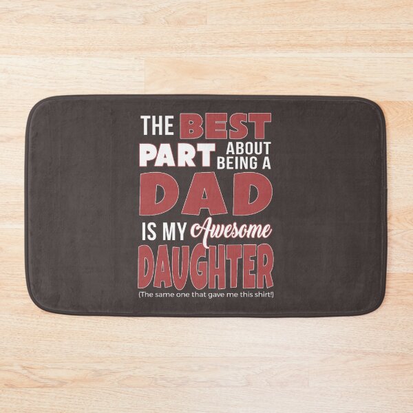 Item preview, BestPart About Being Dad Is Daughter Bought MeFunny Papa designed and sold by RobbieBrekke.