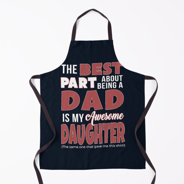 Item preview, BestPart About Being Dad Is Daughter Bought MeFunny Papa designed and sold by RobbieBrekke.