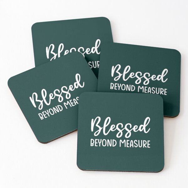 Item preview, Blessed Beyond Measure Christian Quote designed and sold by RobbieBrekke.