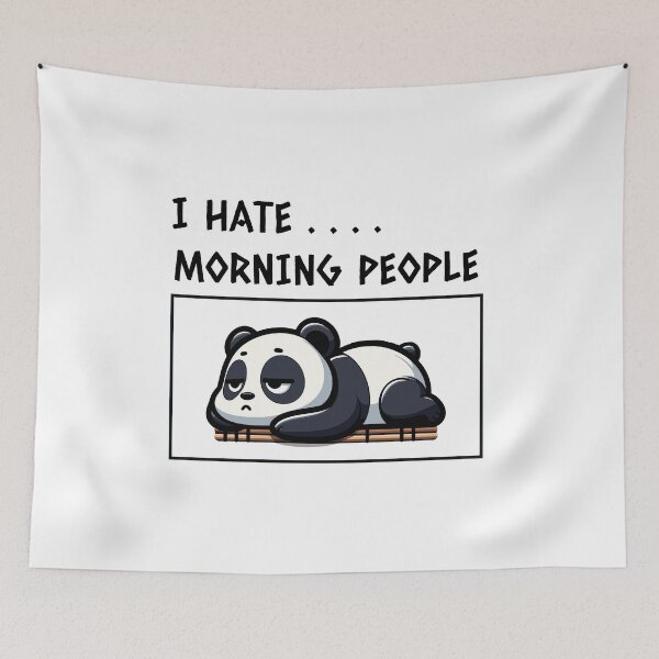Item preview, I HATE MORNING PEOPLE SAYS PANDA  designed and sold by cave-canvas.