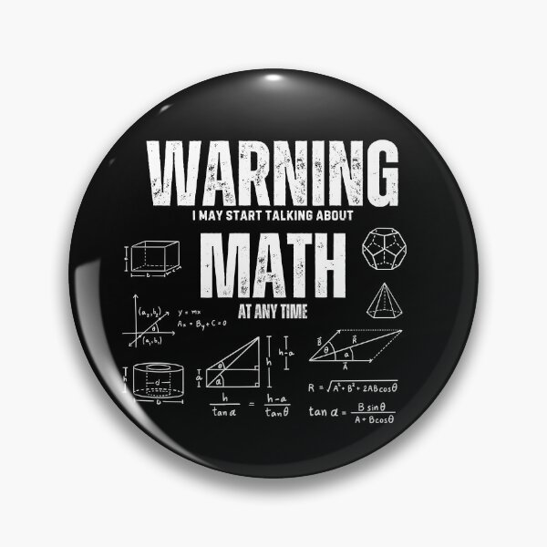 Item preview, Warning I May Start Talking About Math At Any Time designed and sold by DBUniverse.