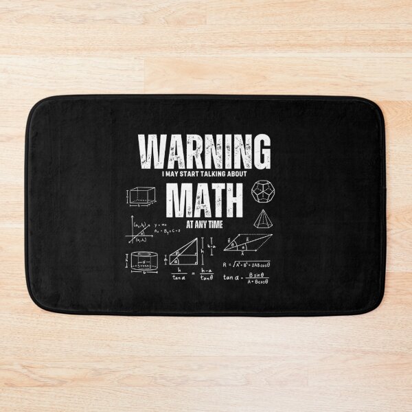 Item preview, Warning I May Start Talking About Math At Any Time designed and sold by DBUniverse.