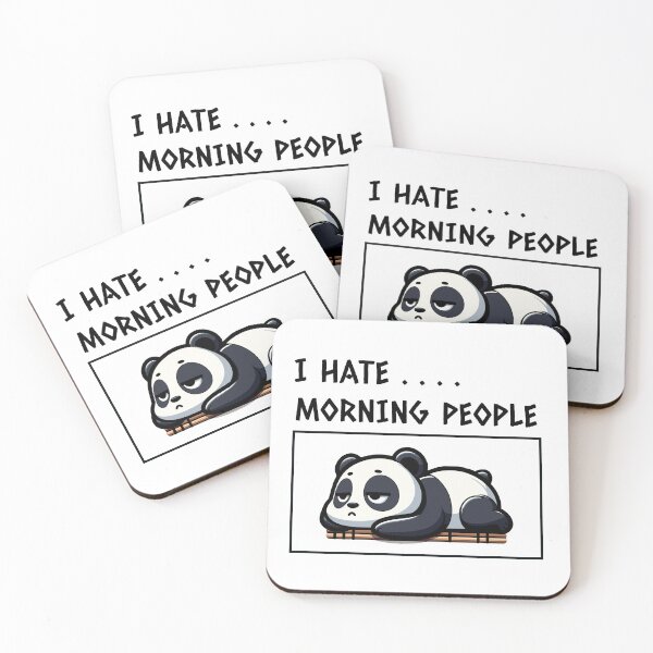 Item preview, I HATE MORNING PEOPLE SAYS PANDA  designed and sold by cave-canvas.