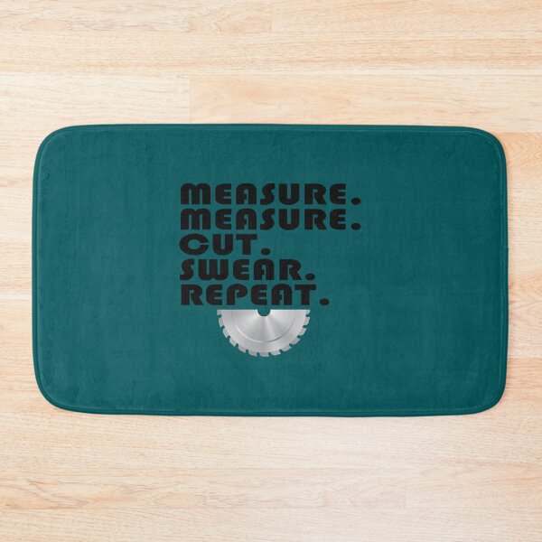 Item preview, Carpenter product - Measure Cut Swear Repeat - Gift For Home Builders designed and sold by JuanaGaylord.