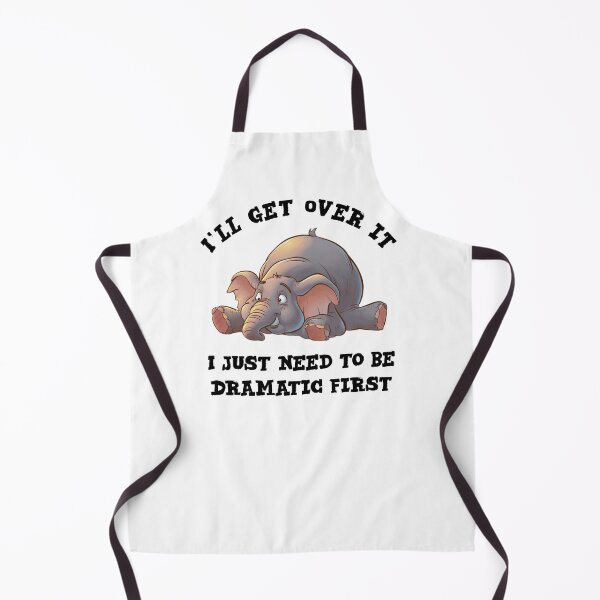 Item preview, I'll get over it i just need to be dramatic first - funny elephant  designed and sold by Micjr.