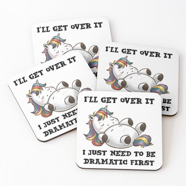 Item preview, I'll get over it i just need to be dramatic first - funny unicorn  designed and sold by Micjr.