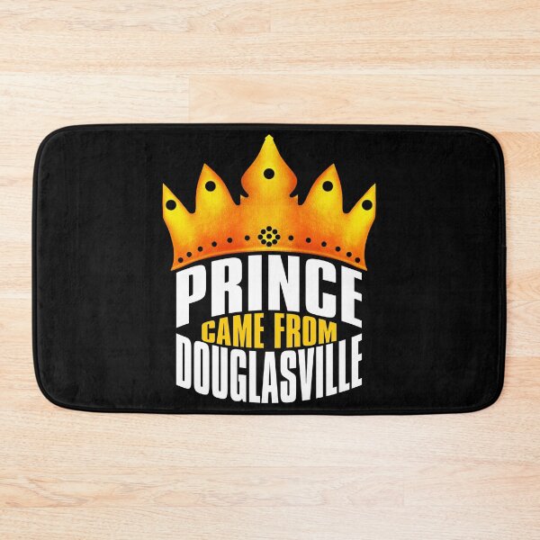 Item preview, Prince Came From Douglasville, Douglasville Georgia designed and sold by MoMidoStore.