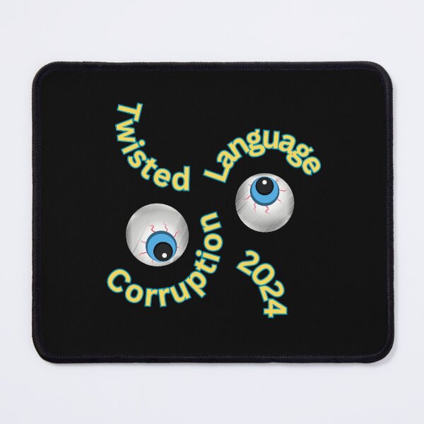 Item preview, Twisted Language Corruption 2024 designed and sold by schmerkers.