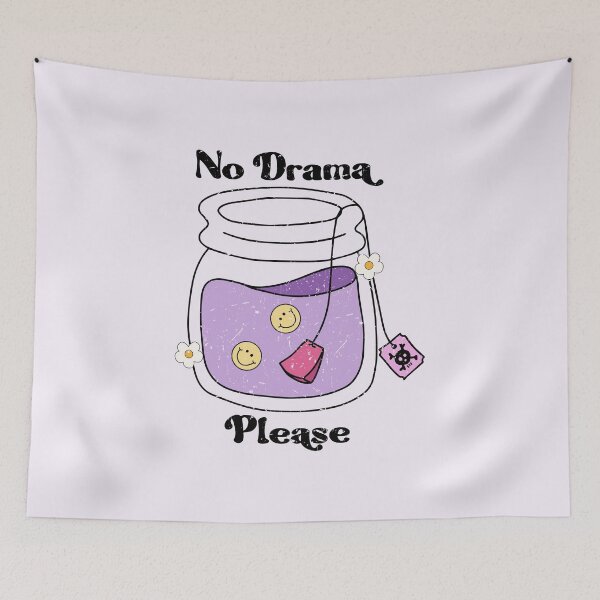 Item preview, No Drama Please designed and sold by Acim0.