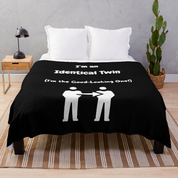 Item preview, I'm an Identical Twin! (I'm the Good-Looking one)! designed and sold by Artography Designs.
