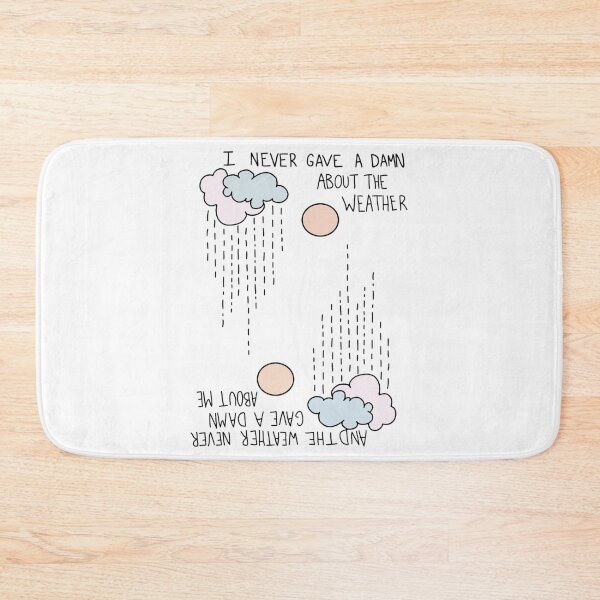 Item preview, I Never Gave A Damn About The Weather... designed and sold by Kenan-Halstead.